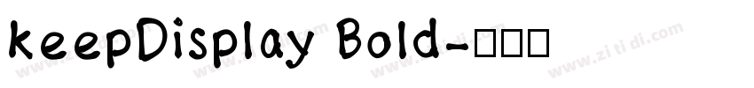 keepDisplay Bold字体转换